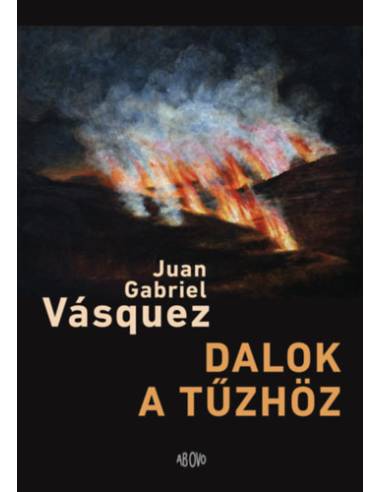 Dalok a tűzhöz
