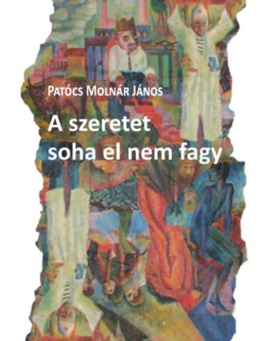 A szeretet soha el nem fagy