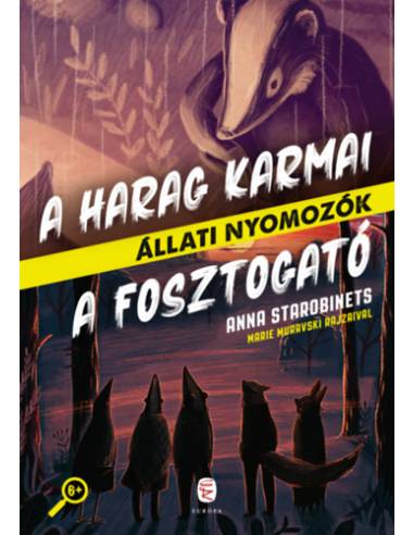 A Harag Karmai - A Fosztogató - Állati nyomozók 3-4.