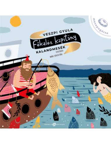 Főkalóz kapitány - Kalandmesék