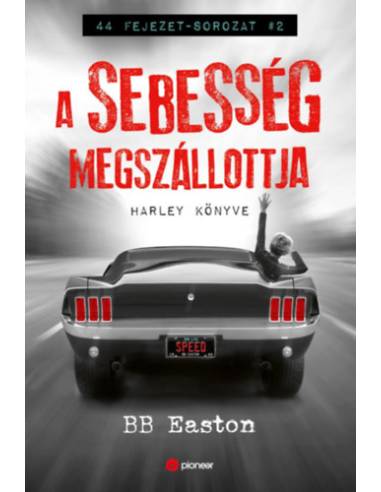 A sebesség megszállottja