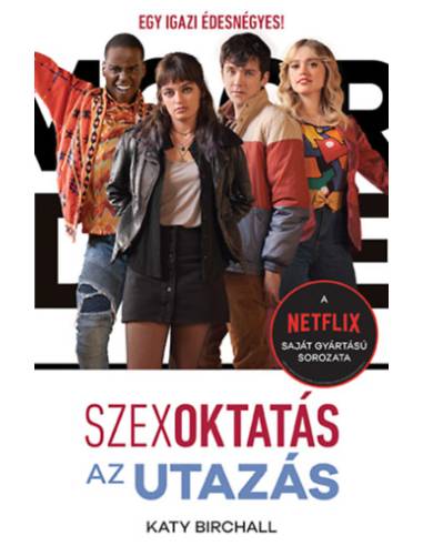 Szexoktatás - Az utazás