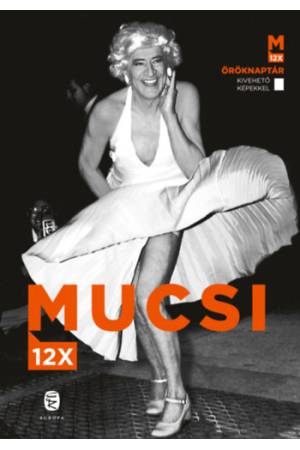 Mucsi 12x - Öröknaptár