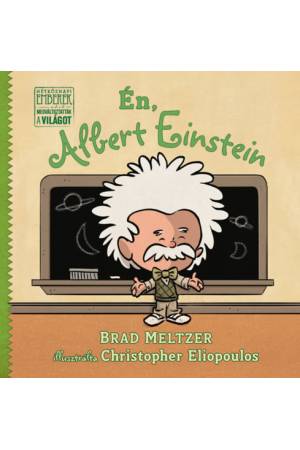 Én, Albert Einstein - Brad Meltzer