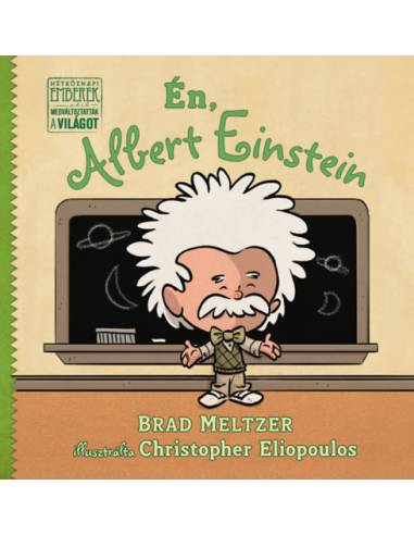 Én, Albert Einstein - Brad Meltzer