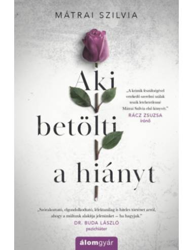 Aki betölti a hiányt