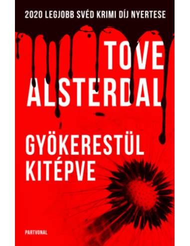 Gyökerestül kitépve