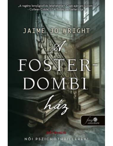 A Foster-dombi ház
