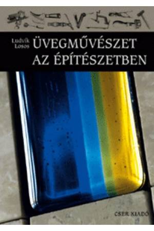 Üvegművészet az építészetben - Ludvik Losos