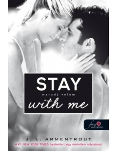 Stay With Me - Maradj velem! - Várok rád 3.