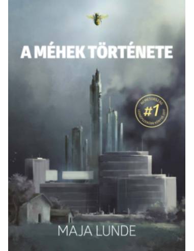 A méhek története