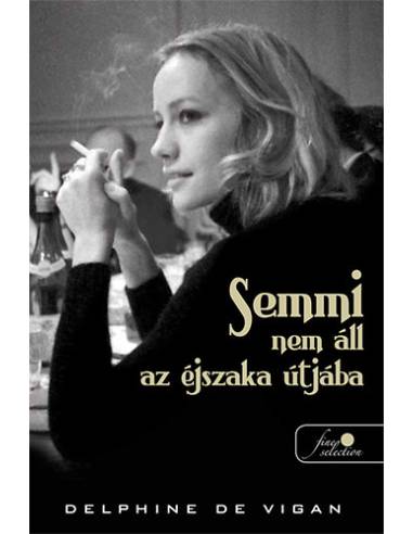 Semmi nem áll az éjszaka útjába
