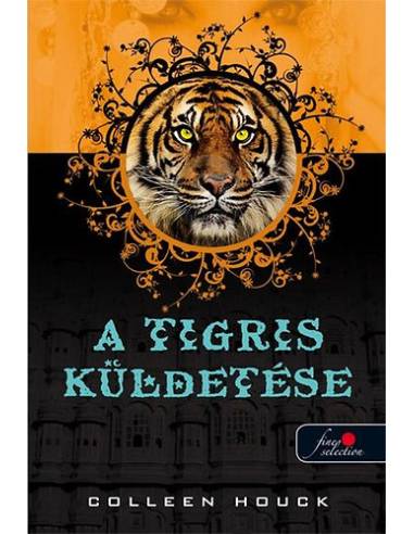 A tigris küldetése
