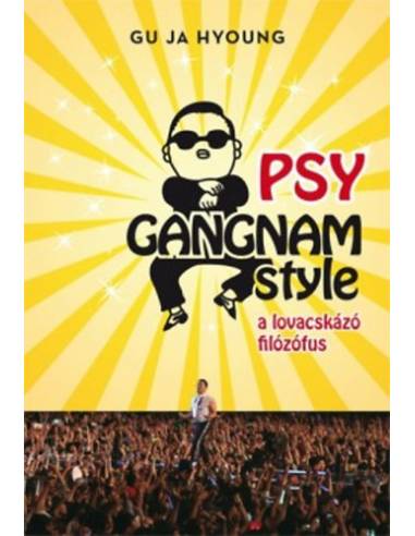 Psy, a lovacskázó filozófus - Keménytábla