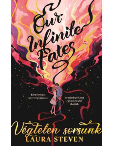 Our Infinite Fates - Végtelen sorsunk