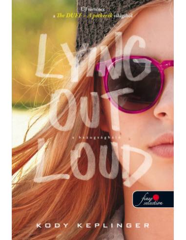 A hazugságháló - Lying Out Loud - kemény kötés