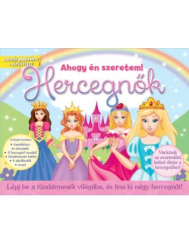 Hercegnők - Lépj be a tündérmesék világába, és fess ki négy hercegnőt!