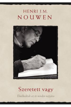 Szeretett vagy - Elmélkedések az év minden napjára