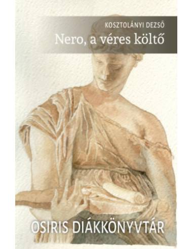 Nero, a véres költő