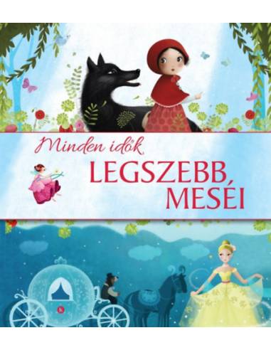 Minden idők legszebb meséi