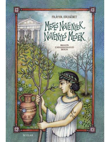 Mesés növények, növényes mesék