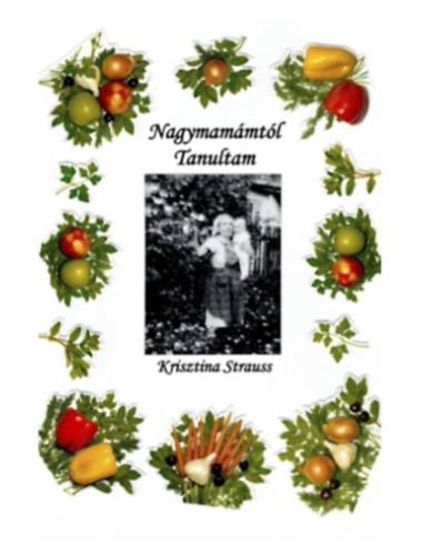 Nagymamámtól tanultam