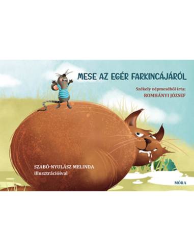 Mese az egér farkincájáról