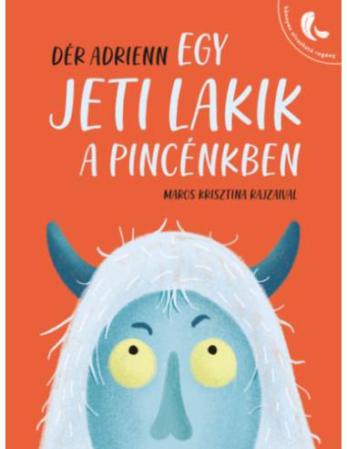 Egy jeti lakik a pincénkben