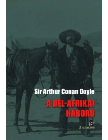 A Dél-Afrikai háború - Annak okai és menete