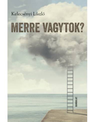 Merre vagytok?