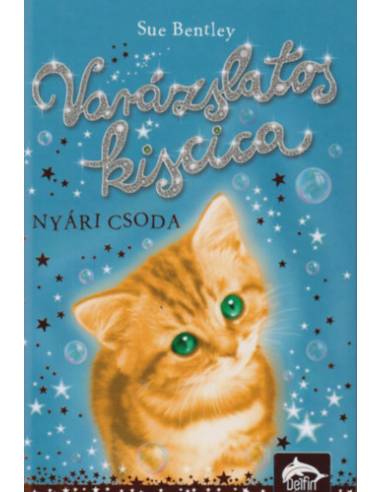 Varázslatos kiscica - Nyári csoda