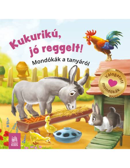 Kukurikú jó reggelt! - Mondókák a tanyáról