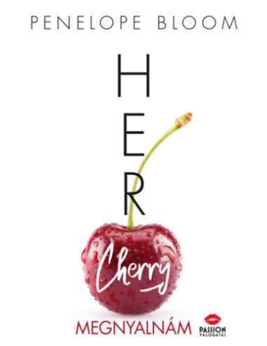 Her Cherry - Megnyalnám