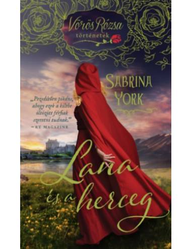 Lana és a herceg - Vörös Rózsa történetek