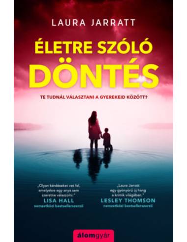Életre szóló döntés