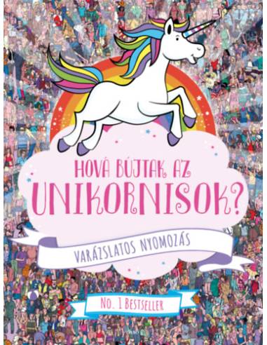 Hová bújtak az unikornisok? - Varázslatos nyomozás