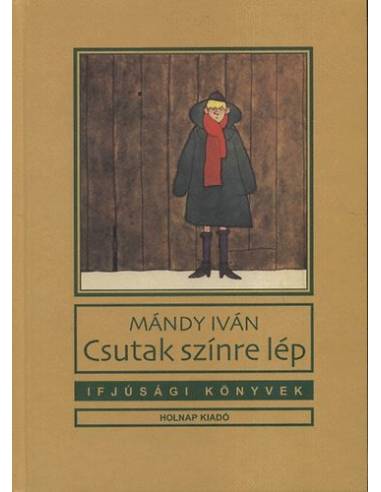 Csutak színre lép