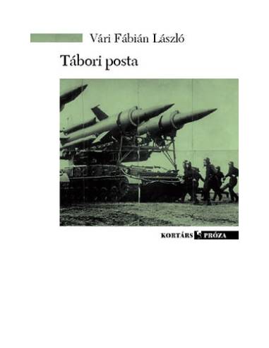 Tábori posta - Szovjet mundérban Poroszföldön