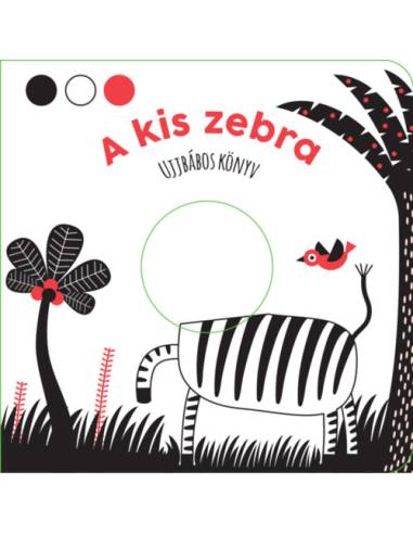 A kis zebra - Ujjbábos könyv