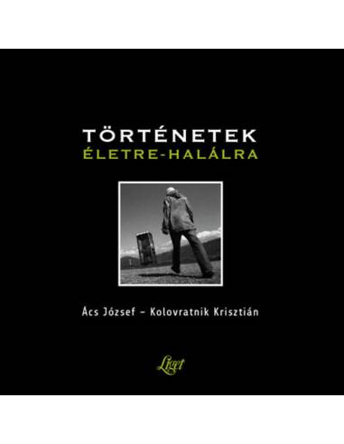 Történetek életre-halálra