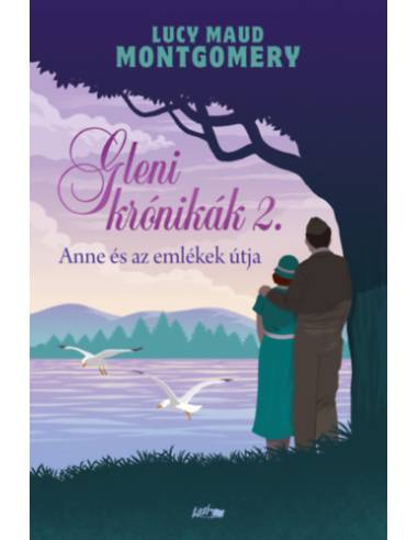 Gleni krónikák 2. - Anne és az emlékek útja