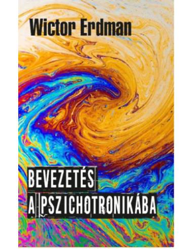Bevezetés a pszichotronikába