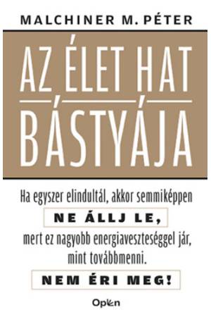Az élet hat bástyája
