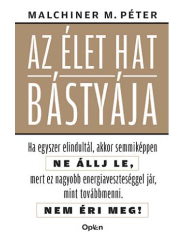 Az élet hat bástyája