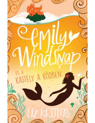 Emily Windsnap és a kastély a ködben