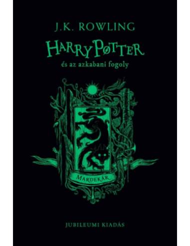 Harry Potter és az azkabani fogoly - Mardekár - Jubileumi kiadás