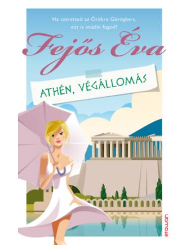 Athén, végállomás