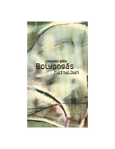 Bolyongás hajnalban