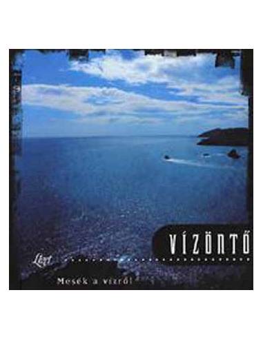 Vízöntő - Mesék a vízről