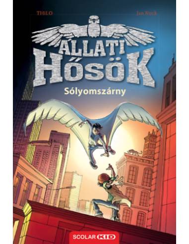 Sólyomszárny - Állati Hősök 1.